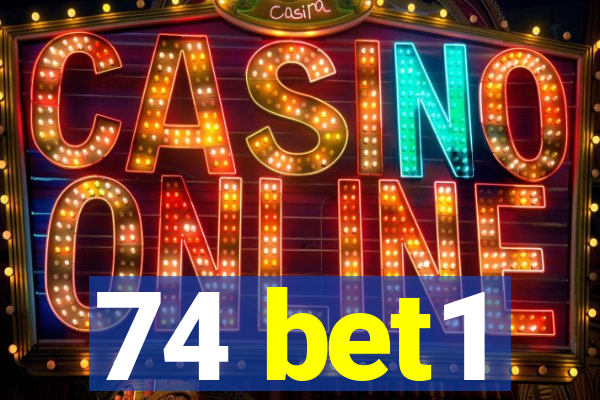 74 bet1